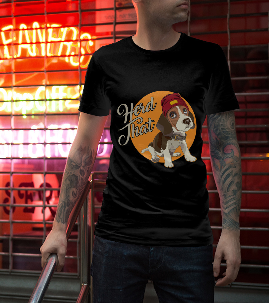 Herd That Beagle Animal Lover Dog Funny T-Shirt