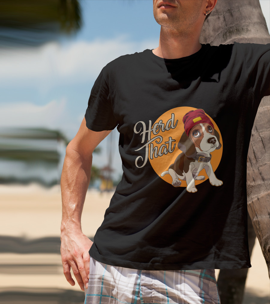 Herd That Beagle Animal Lover Dog Funny T-Shirt