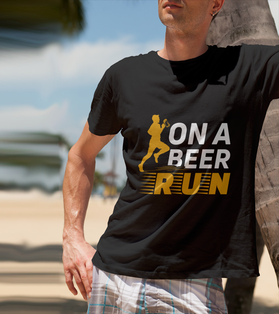 On A Beer Run T-Shirt