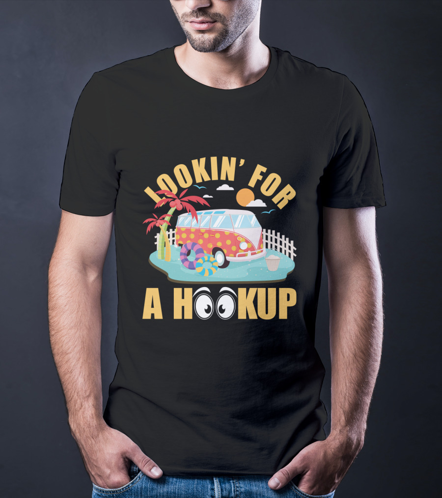 Lookin' For A Hookup Camper Van Beach Scene With Palm Tree And Sun T-Shirt