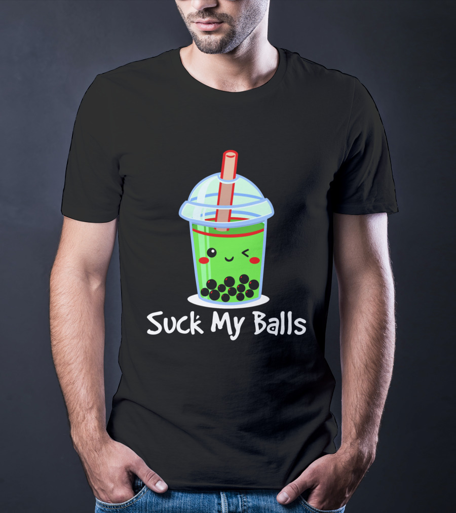 Suck My Balls Kawaii Bubble Tea Cup With Straw And Tapioca Pearls T-Shirt
