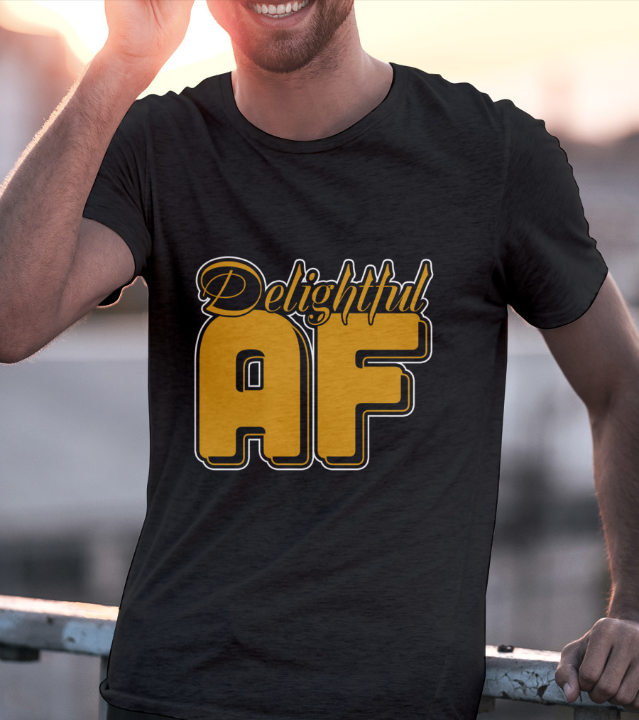 Delightful AF Bold Retro Typography T-Shirt