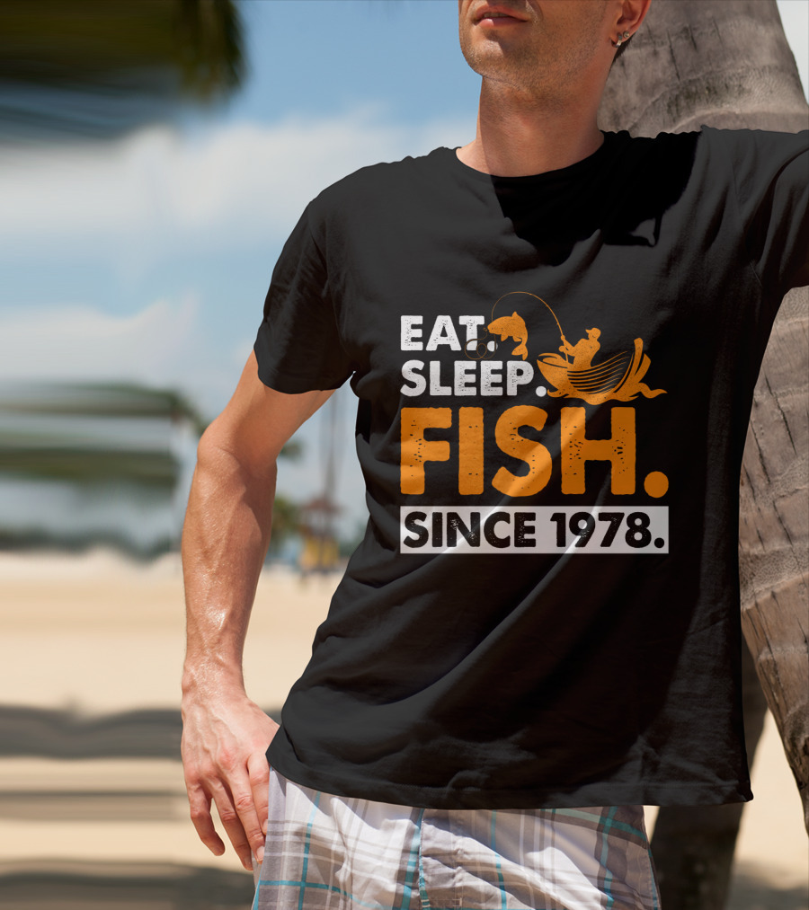 Eat Sleep Fish Since 1978 Vintage Fishing Enthusiast 41st Birthday T-Shirt