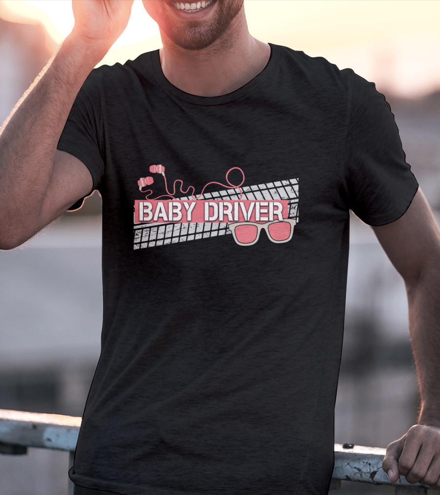 Baby Driver Tire Tracks Sunglasses And Headphones T-Shirt