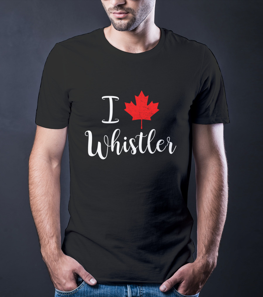 I Love Whistler Canada Red Maple Leaf T-Shirt