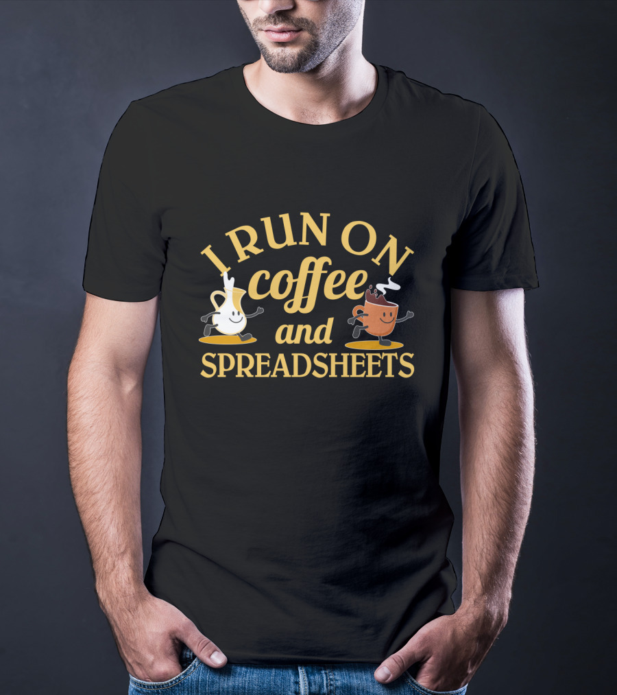 I Run On Coffee And Spreadsheets Animated Coffee Cups T-Shirt