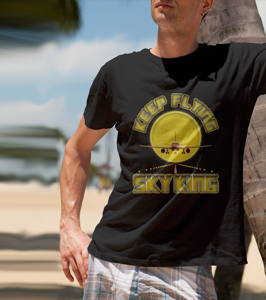 Keep Flying Sky King Aviation Pilot Airplane Jet Landing Sunset T-Shirt