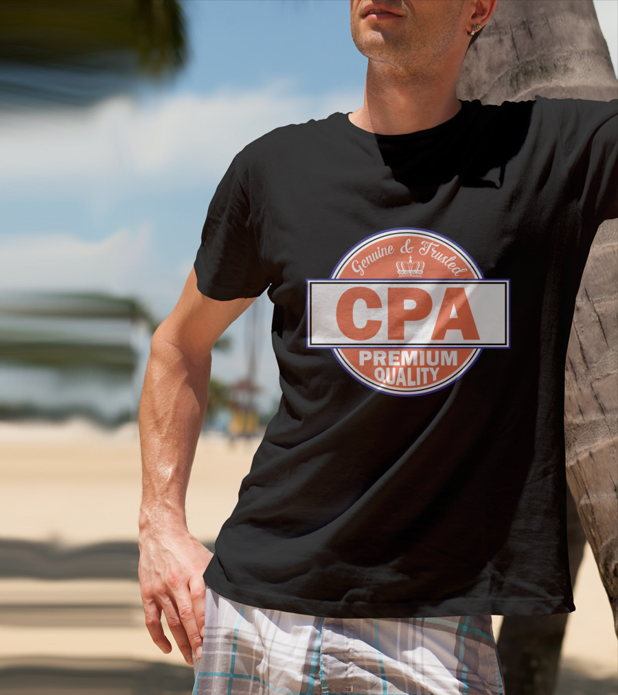 Genuine And Trusted CPA Premium Quality T-Shirt
