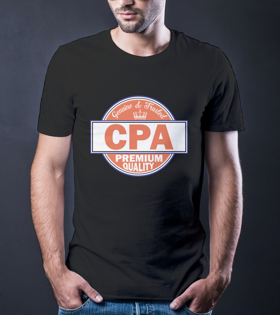 Genuine And Trusted CPA Premium Quality T-Shirt