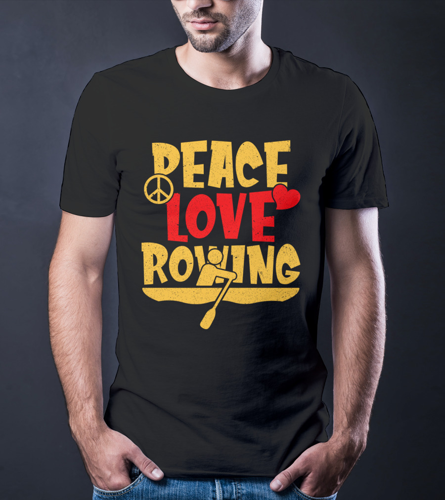 Peace Love Rowing Iconic Peace Symbol Heart Row Boat T-Shirt