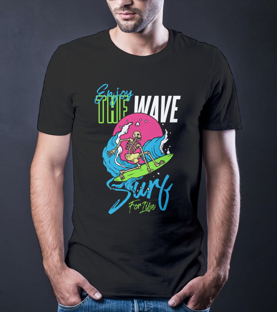 Enjoy The Wave Surf For Life Skull Surfing Summer T-Shirt
