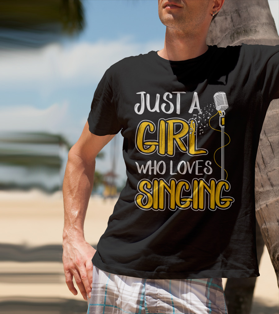 Just A Girl Who Loves Singing Microphone And Musical Notes T-Shirt