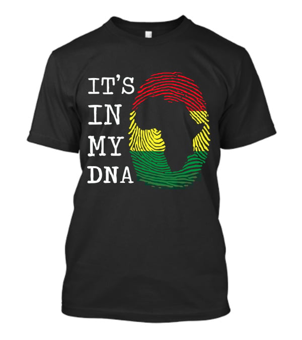 Africa It's In My DNA Fingerprint Map African History T-Shirt
