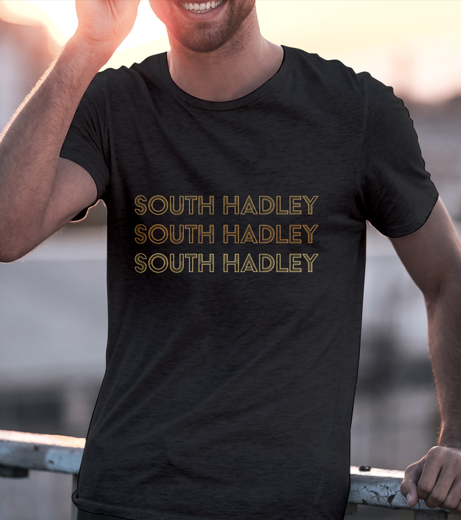South Hadley MA Local South Hadley Pride Repeated Text T-Shirt