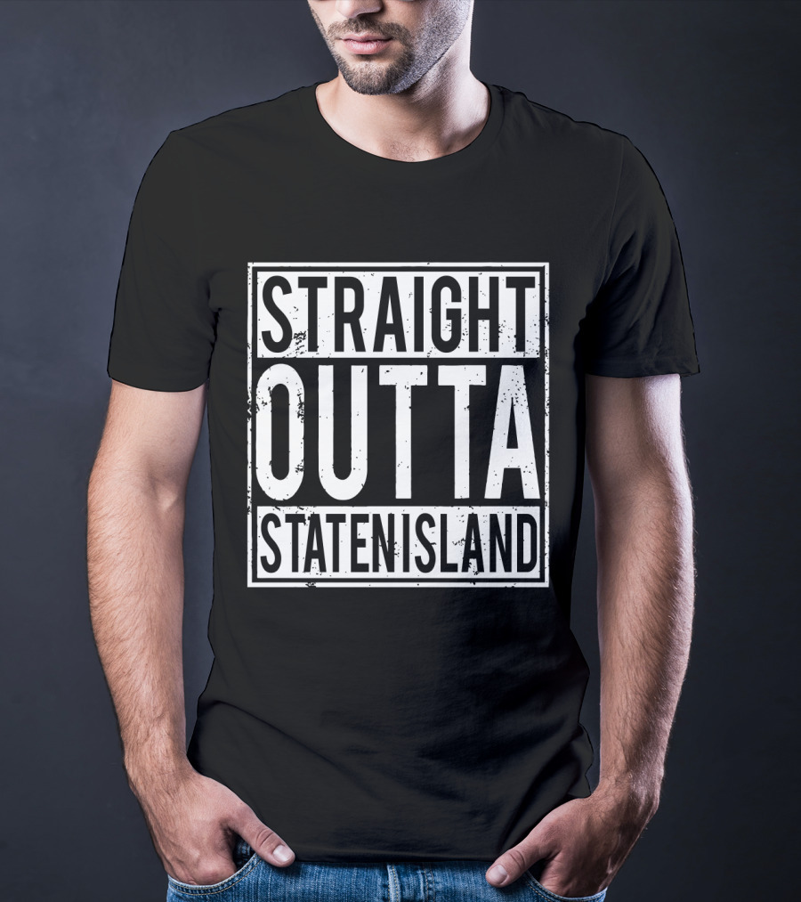 Straight Outta Staten Island T-Shirt