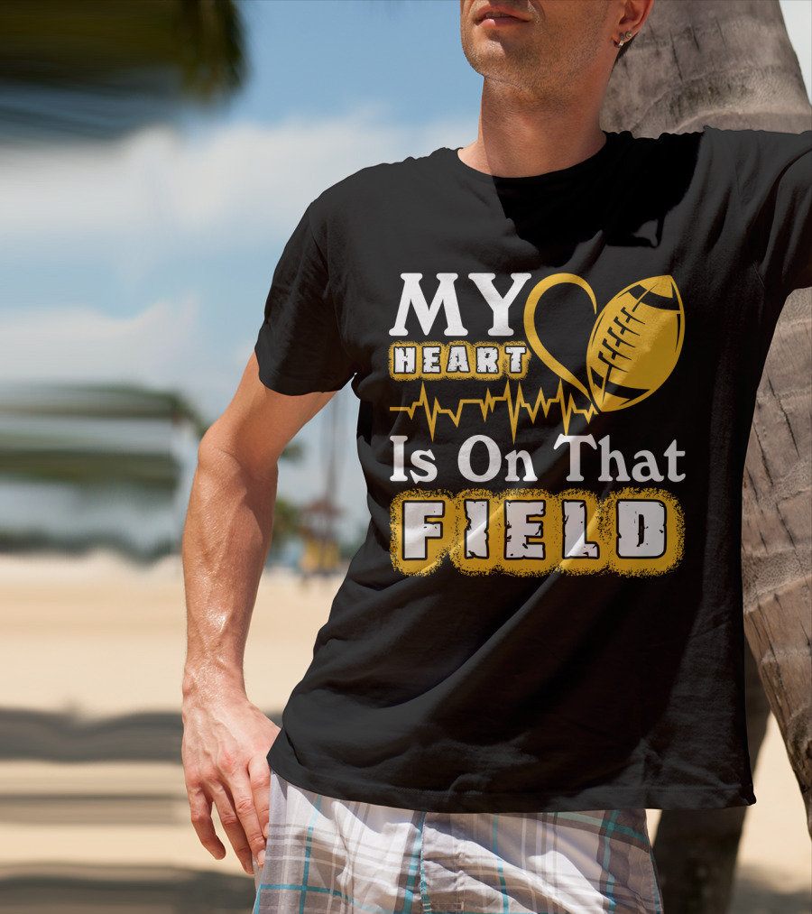 My Heart Is On That Field With Football Heartbeat Fantasy Football T-Shirt