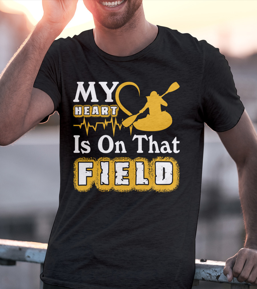 My Heart Is On That Field Kayak Paddle Heartbeat T-Shirt