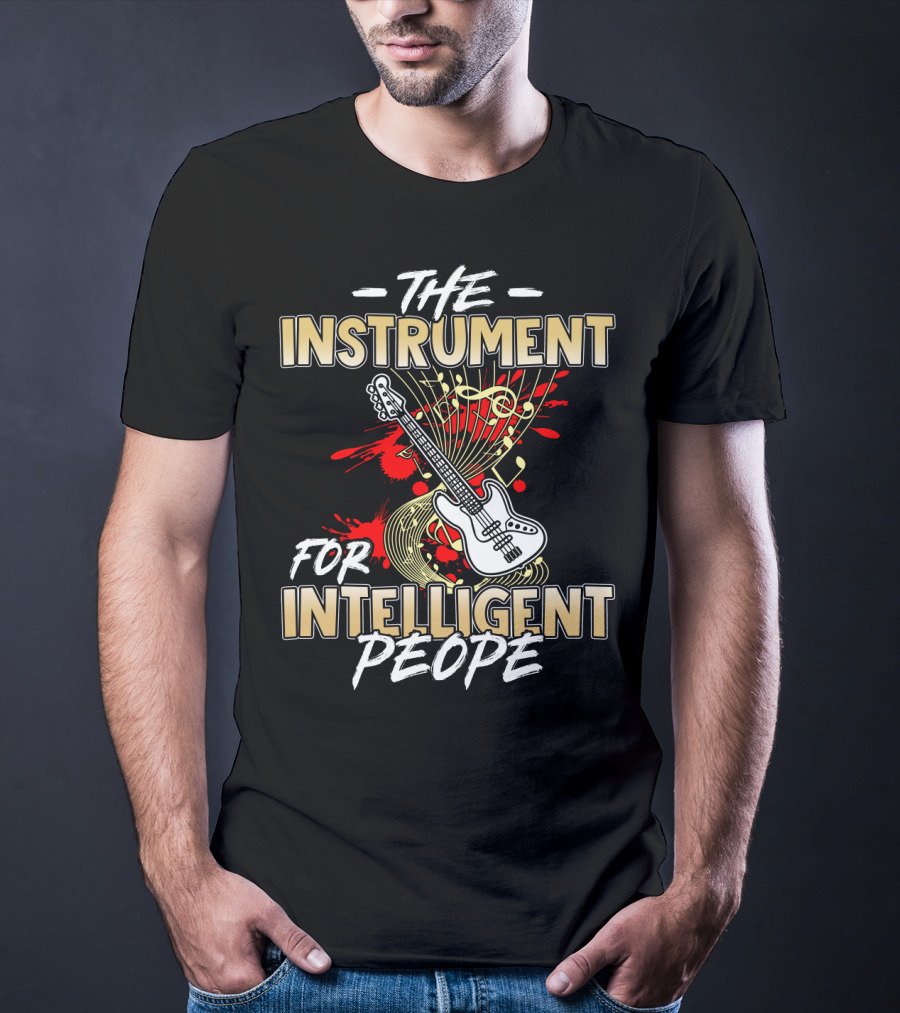 The Instrument For Intelligent People With Bass Guitar And Musical Notes T-Shirt