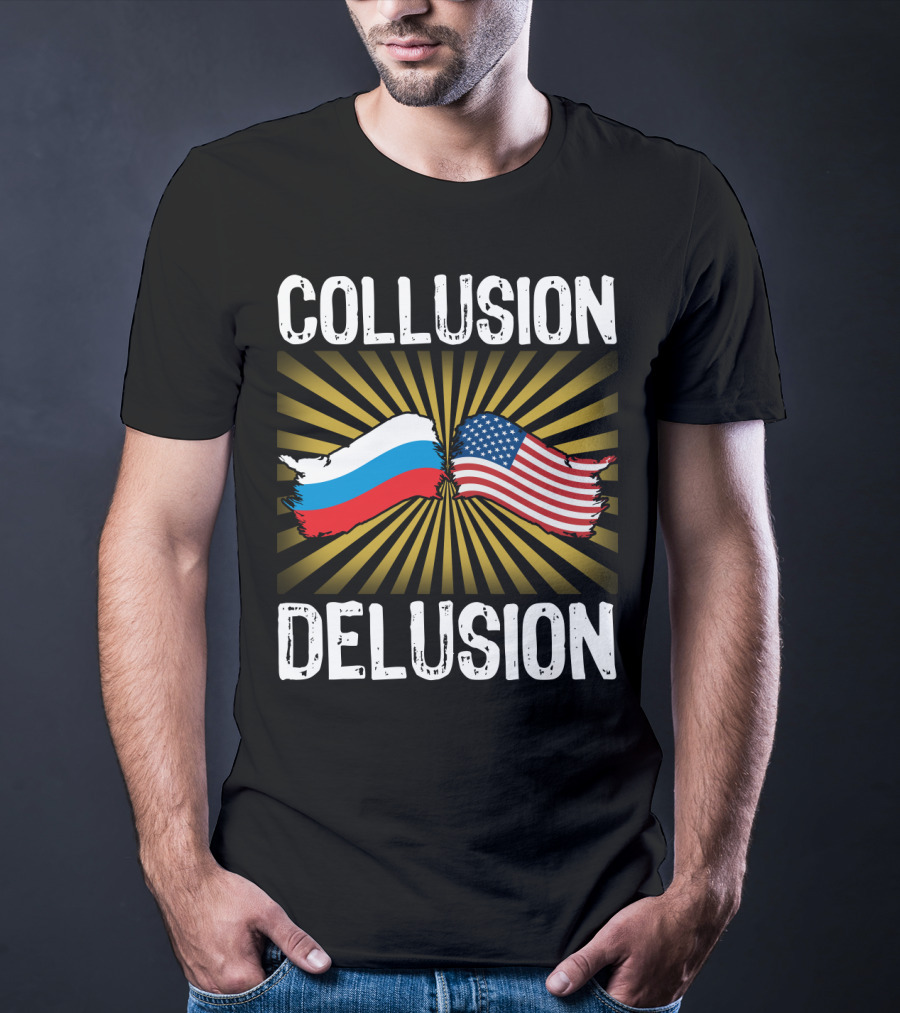 Collusion Delusion Russia America Flags Burst T-Shirt