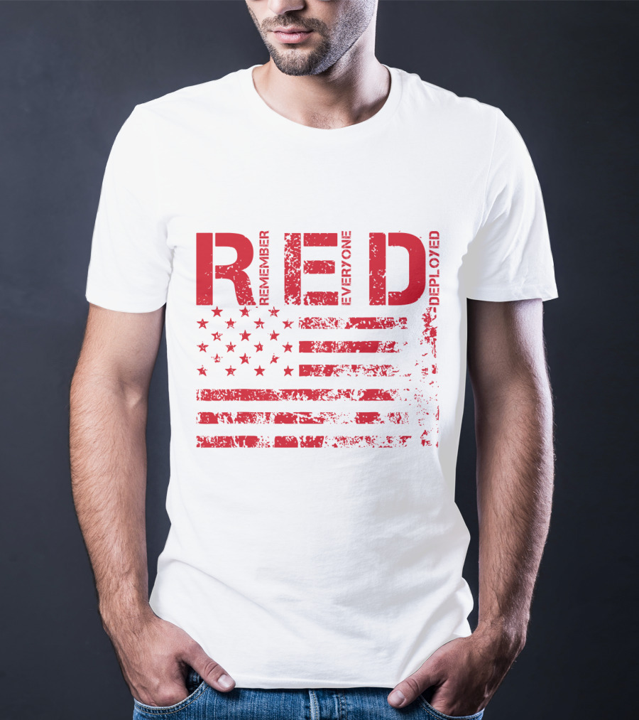 Red Fridays Remember Everyone Deployed American Flag T-Shirt