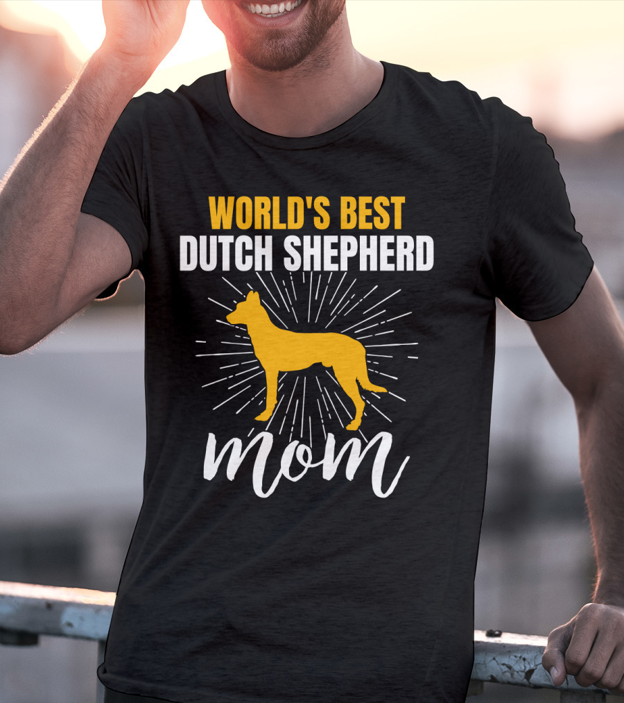 World's Best Dutch Shepherd Mom T-Shirt
