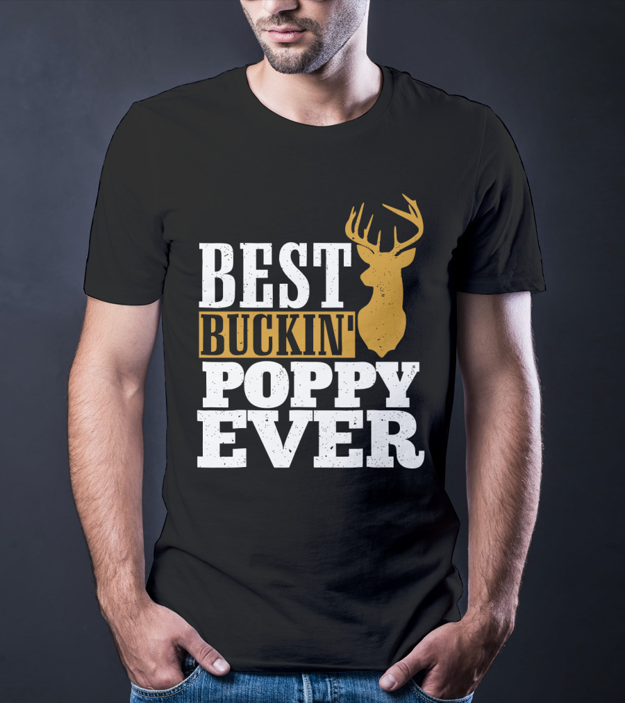 Best Buckin Poppy Ever Deer Head T-Shirt