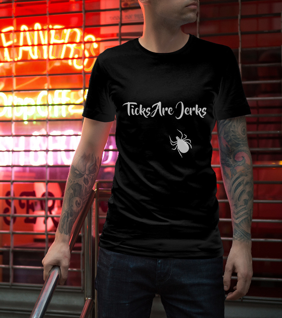 Ticks Are Jerks Lyme Disease Awareness And Safety Iconic T-Shirt