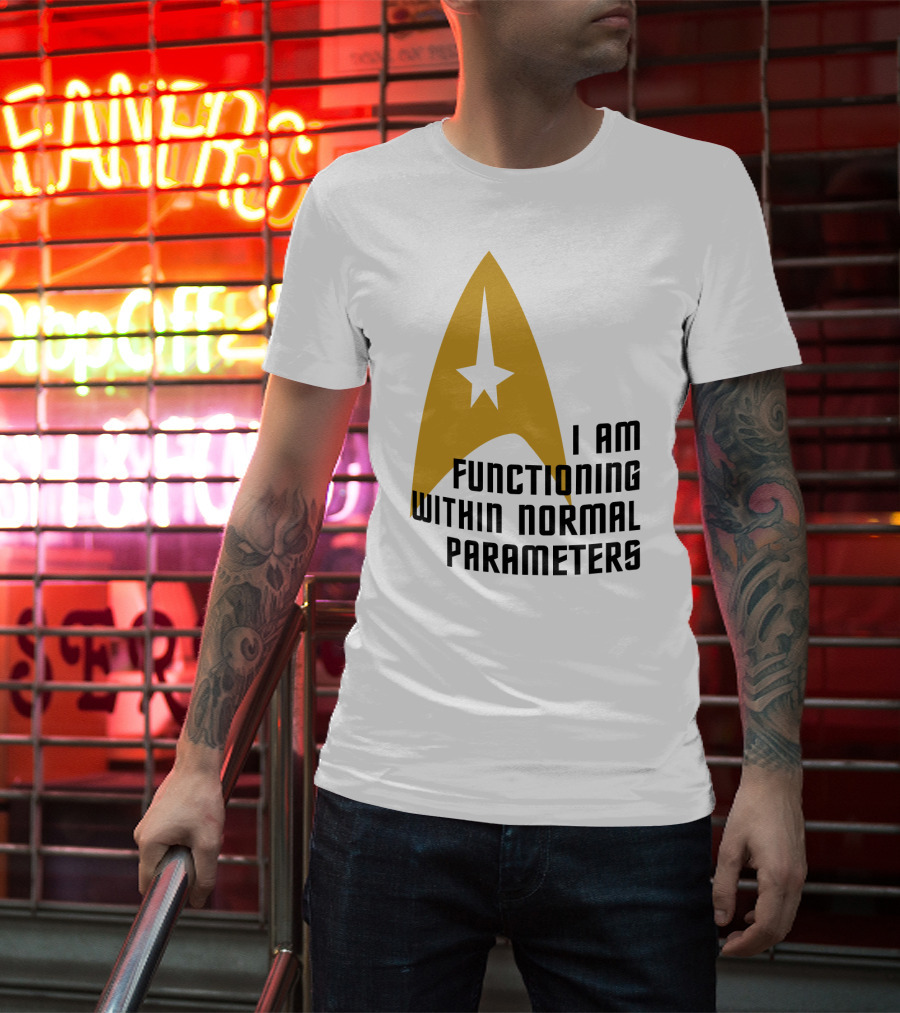 I AM FUNCTIONING WITHIN NORMAL PARAMETERS STAR TREK ICONIC DELTA T-Shirt