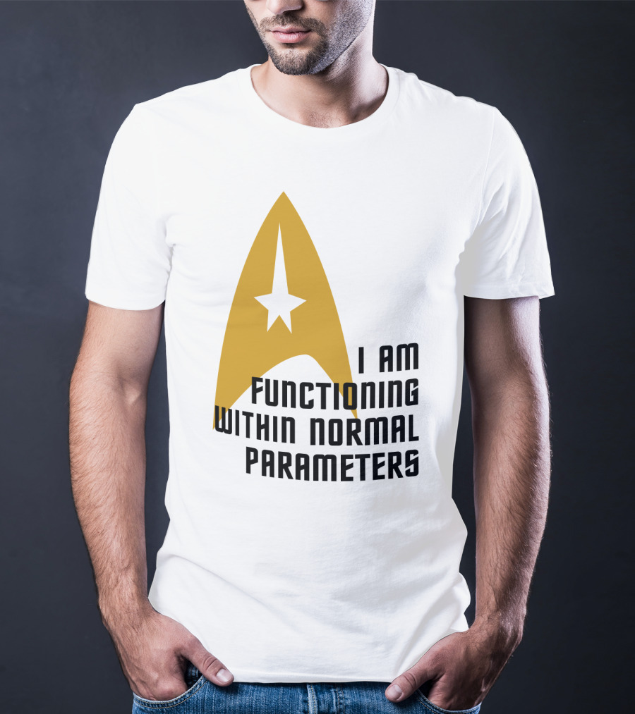I AM FUNCTIONING WITHIN NORMAL PARAMETERS STAR TREK ICONIC DELTA T-Shirt
