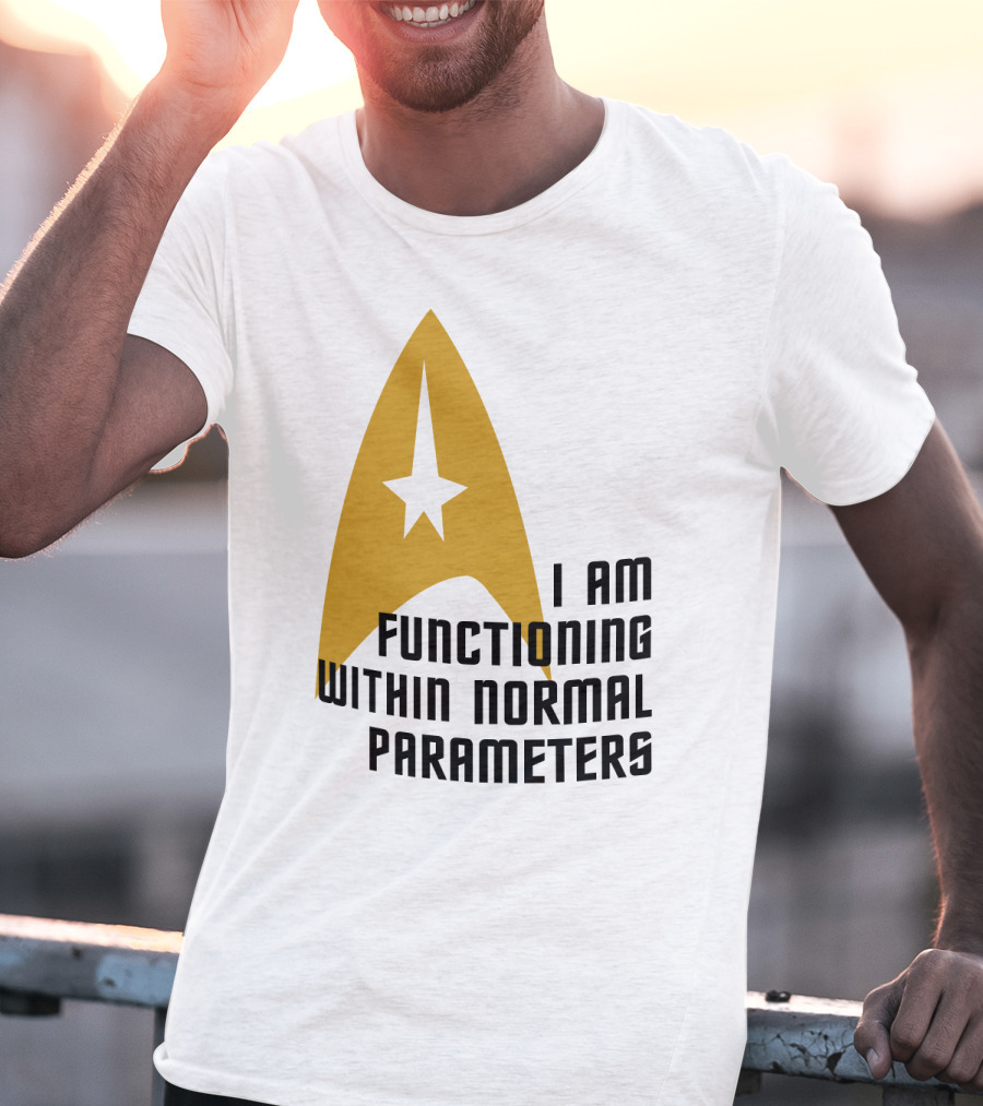 I AM FUNCTIONING WITHIN NORMAL PARAMETERS STAR TREK ICONIC DELTA T-Shirt