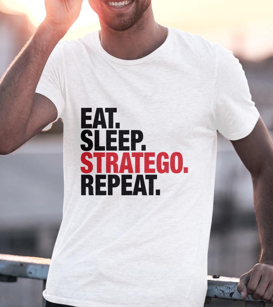 EAT SLEEP STRATEGO REPEAT BOARD GAME CYCLE T-Shirt