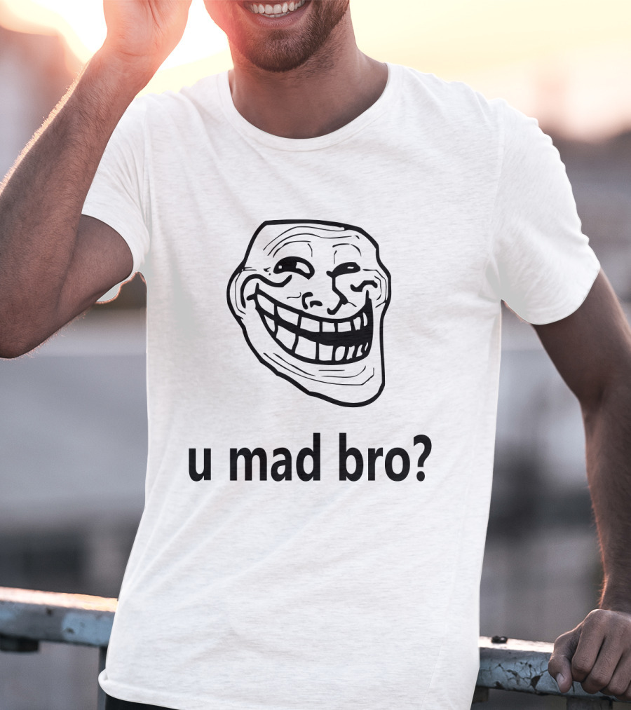Troll Face Meme U Mad Bro Funny Viral Internet Gaming T-Shirt