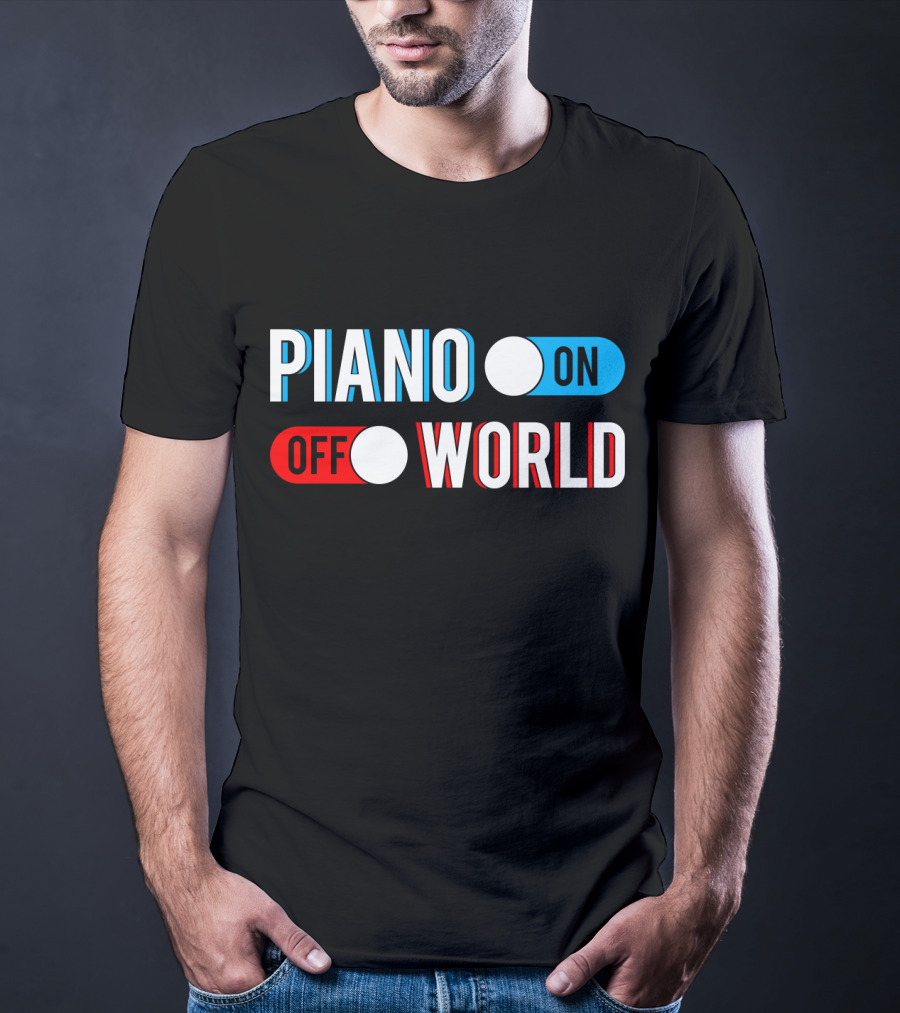 Piano On Off World T-Shirt