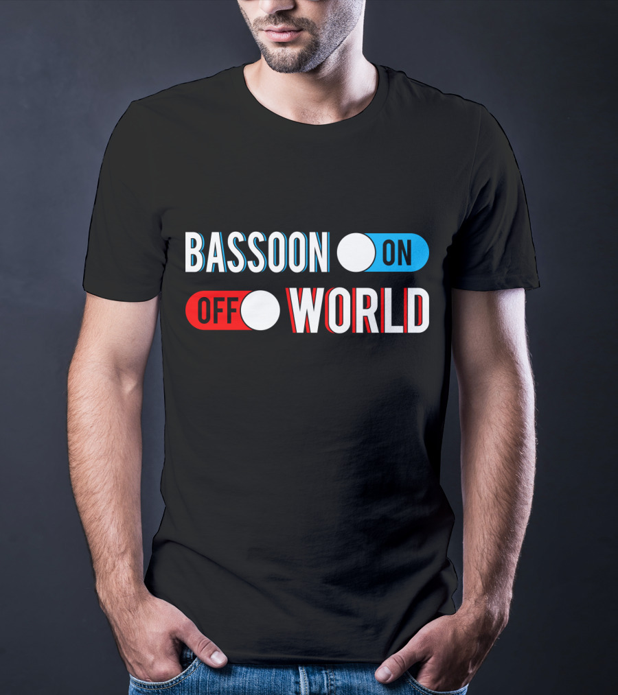 Bassoon On Off World T-Shirt