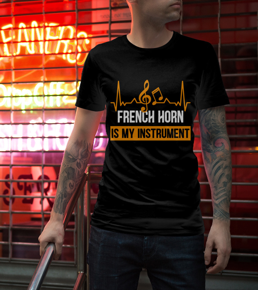 French Horn Is My Instrument Heartbeat Musical Notes Treble Clef T-Shirt