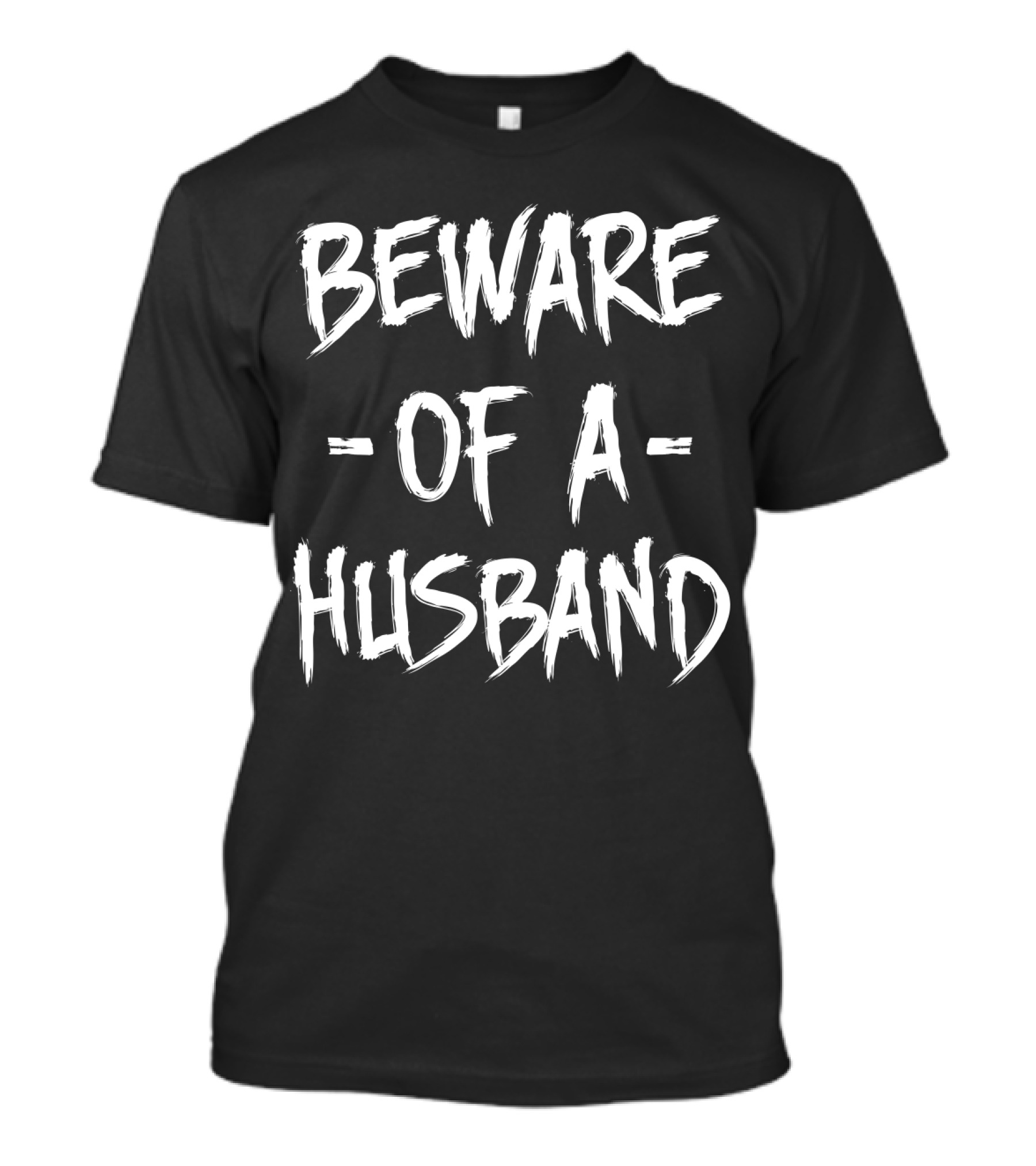 Beware Of A Husband Halloween Warning T-Shirt