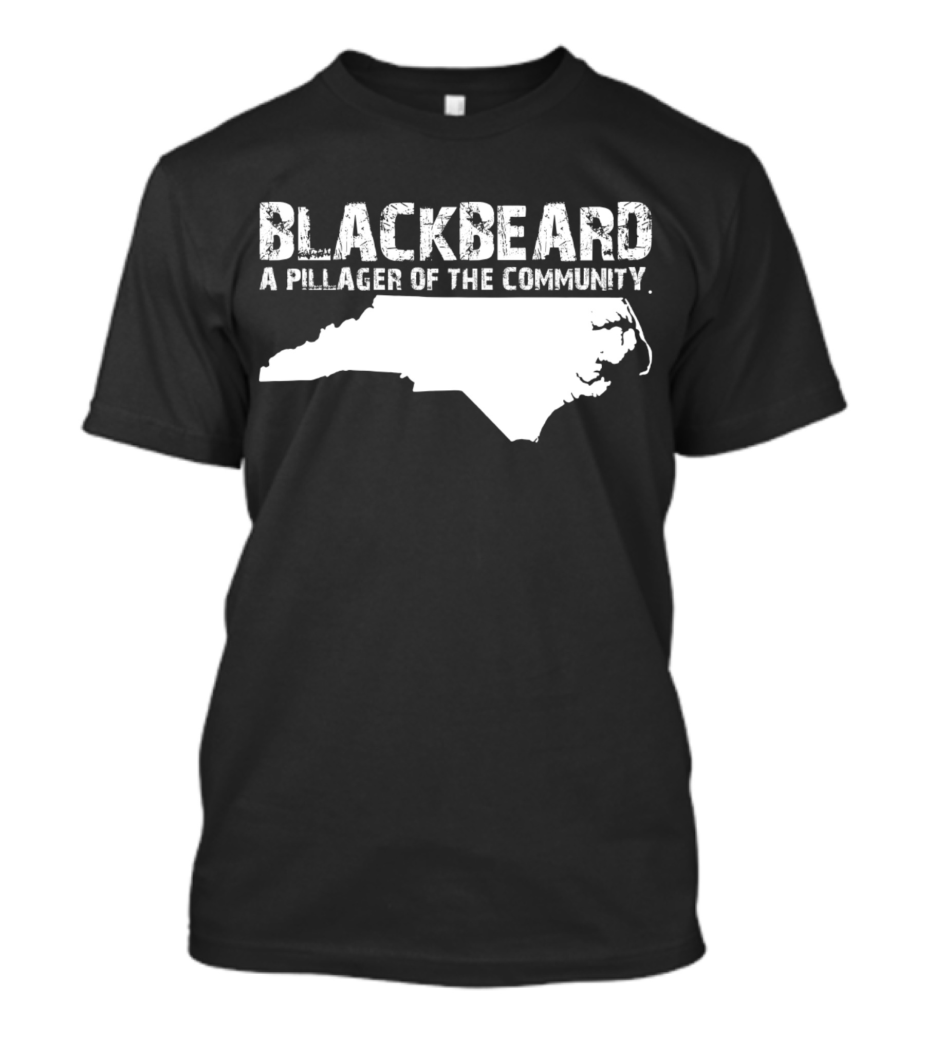 Blackbeard A Pillager Of The Community North Carolina Map T-Shirt