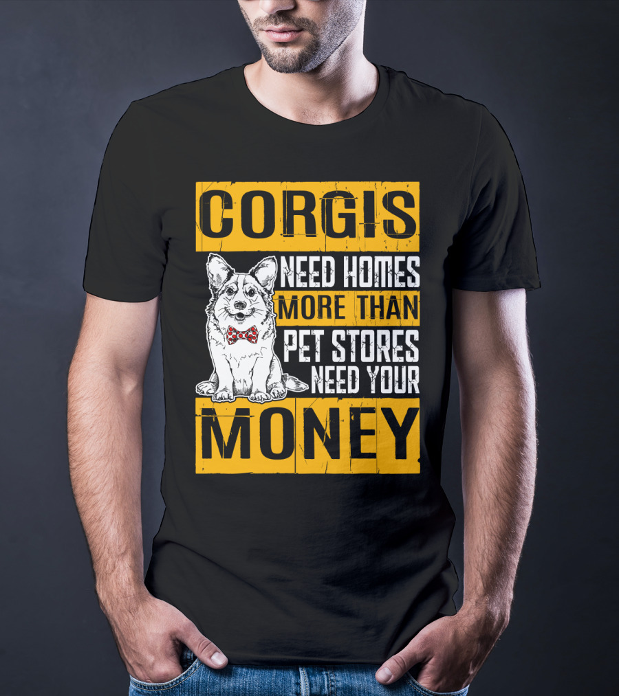 Corgis Need Homes More Than Pet Stores Need Your Money Bowtie T-Shirt