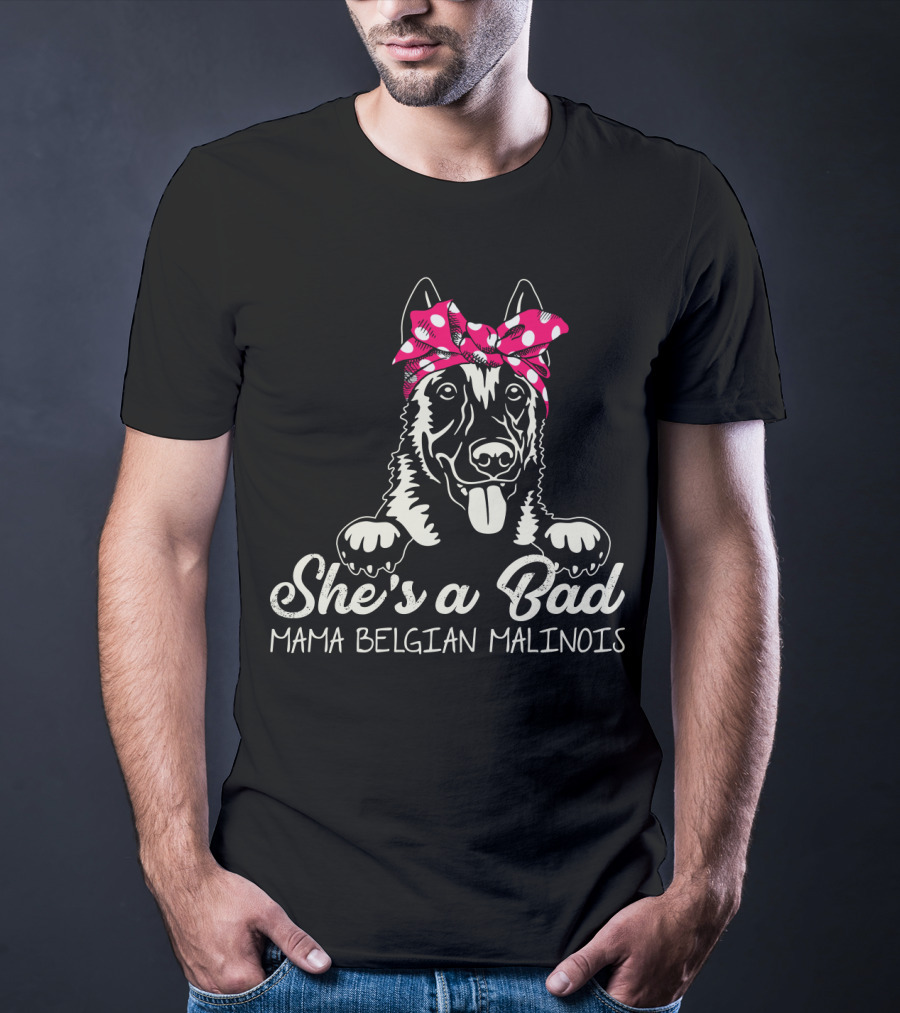 She's A Bad Mama Belgian Malinois With Bandana T-Shirt