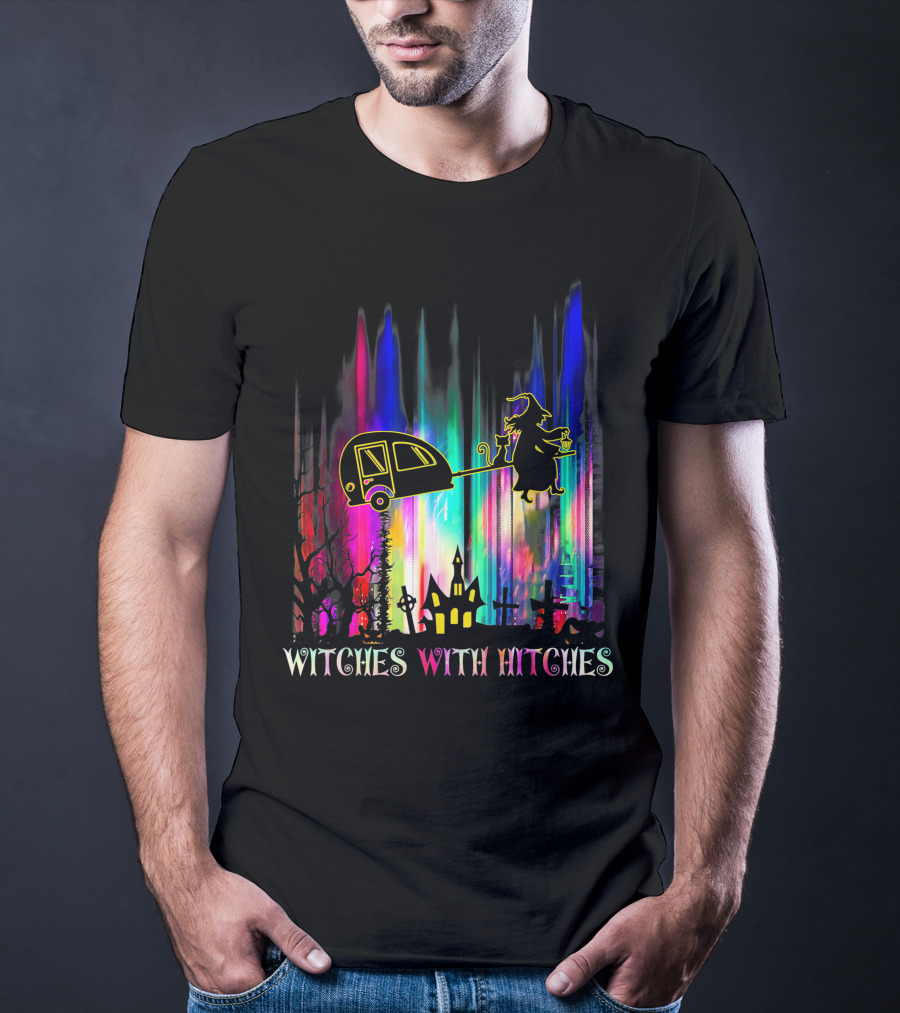 Witches With Hitches Halloween Camping Scene With Colorful Background T-Shirt