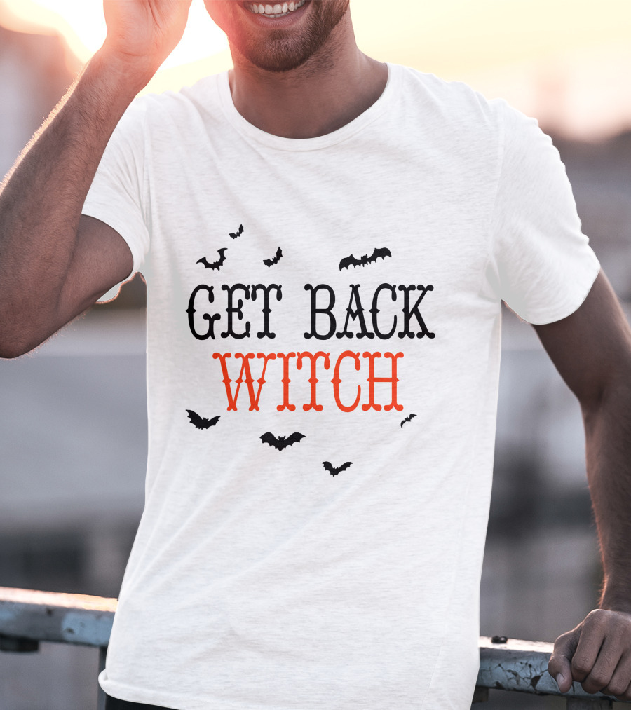 Get Back Witch I'm Not A Witch I'm Your Wife Halloween Bats T-Shirt