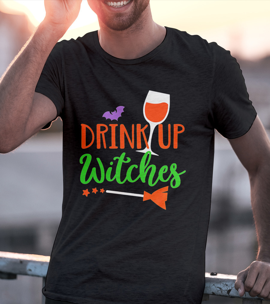 Drink Up Witches Halloween Vintage Family Wine Glass Broomstick Bat T-Shirt