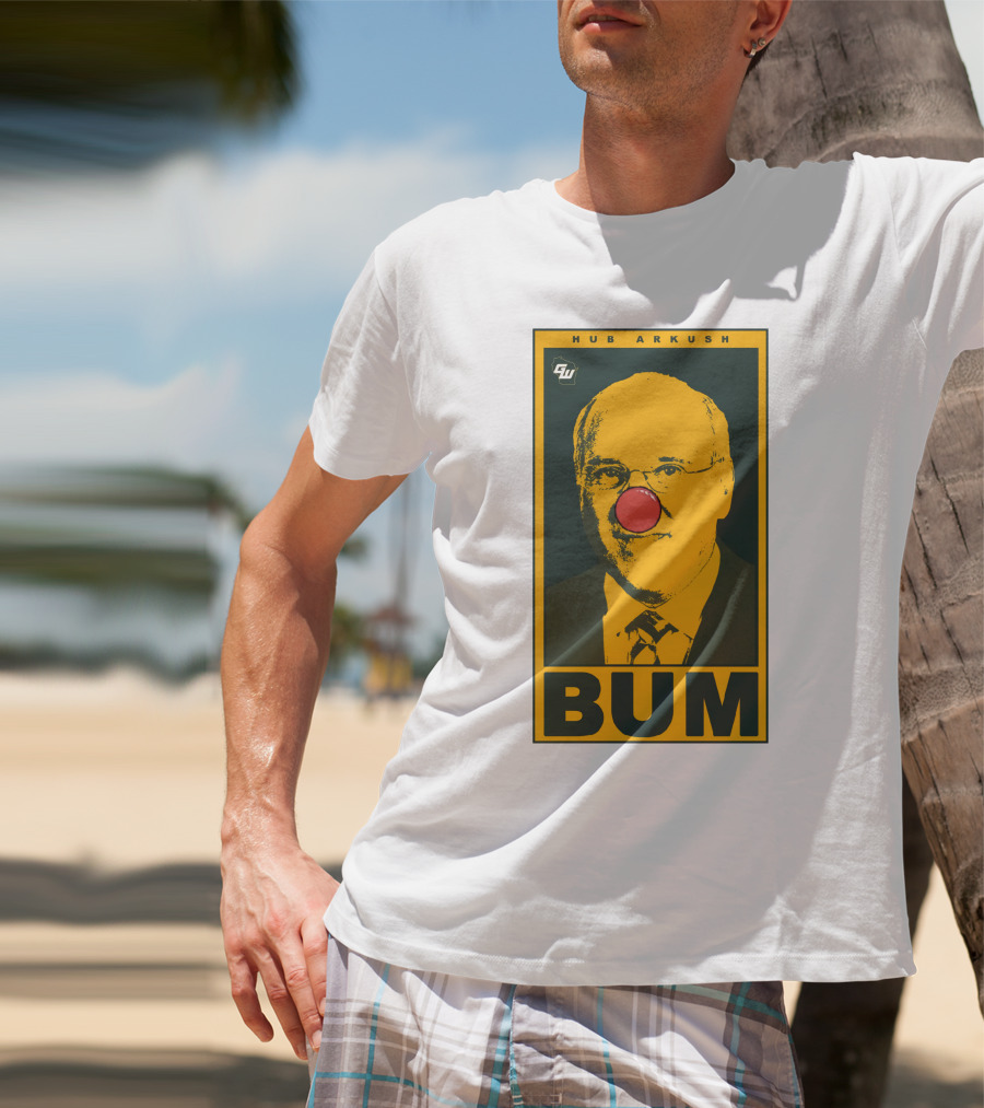 Game On Wisconsin Hub Arkush Bum Clown Nose T-Shirt