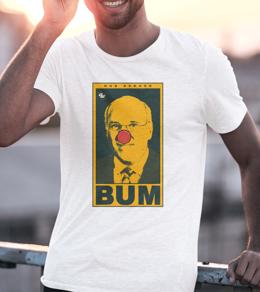 Game On Wisconsin Hub Arkush Bum Clown Nose T-Shirt