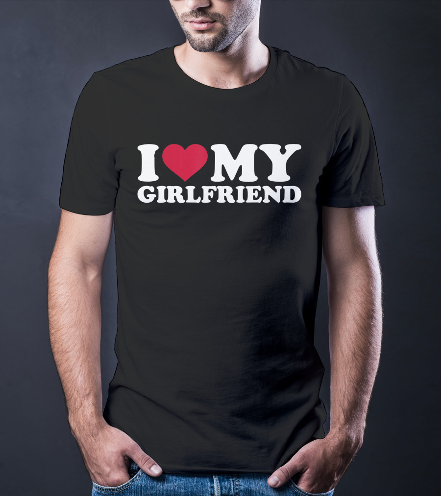 I Love My Girlfriend Heart T-Shirt