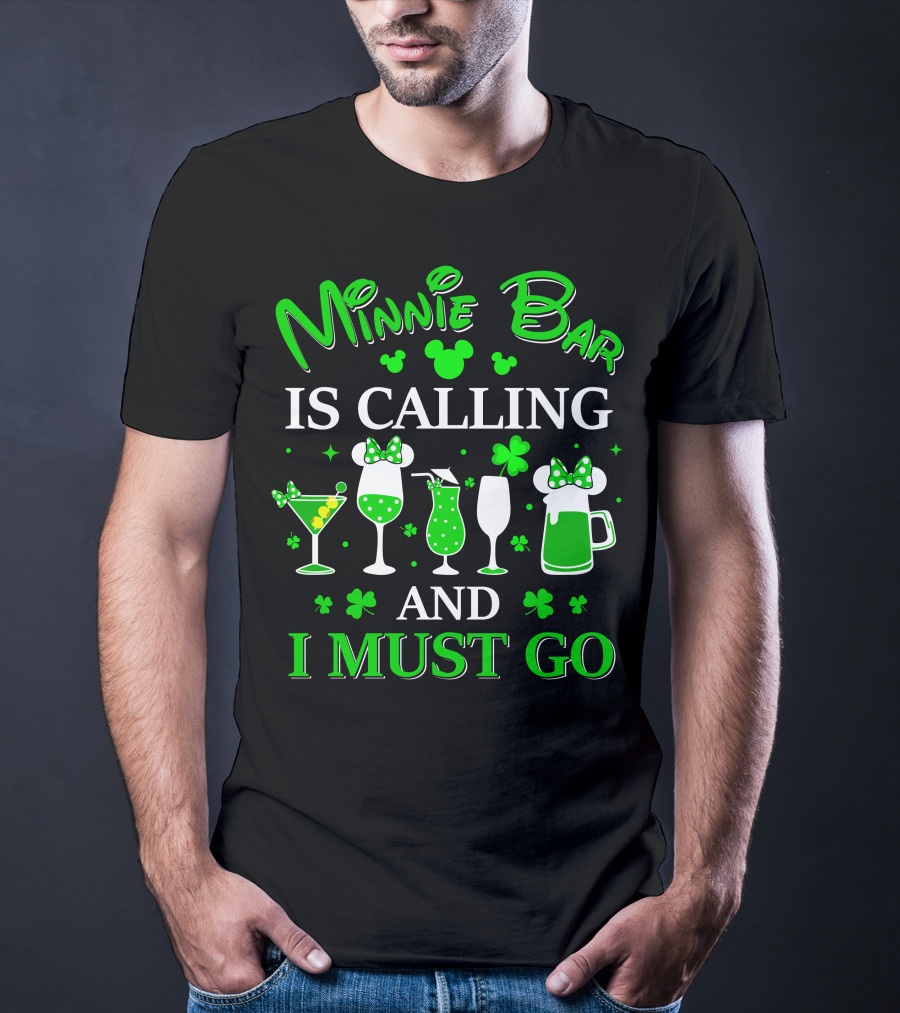 Minnie Bar Is Calling And I Must Go T-Shirt