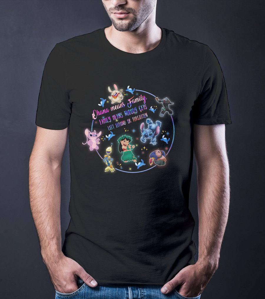 Ohana Means Family Stitch Lilo Nobody Gets Left Behind Or Forgotten T-Shirt