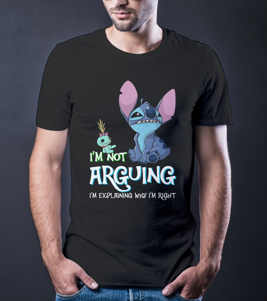 I'm Not Arguing I'm Explaining Why I'm Right Stitch Alien Doll T-Shirt