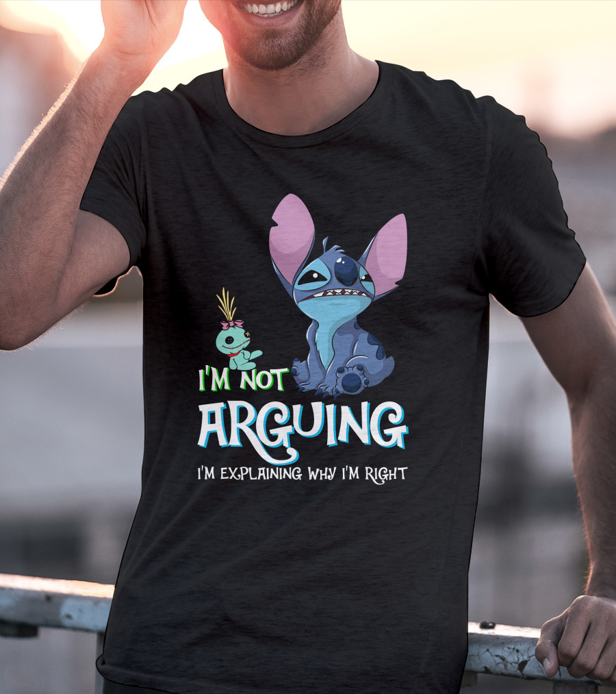 I'm Not Arguing I'm Explaining Why I'm Right Stitch Alien Doll T-Shirt