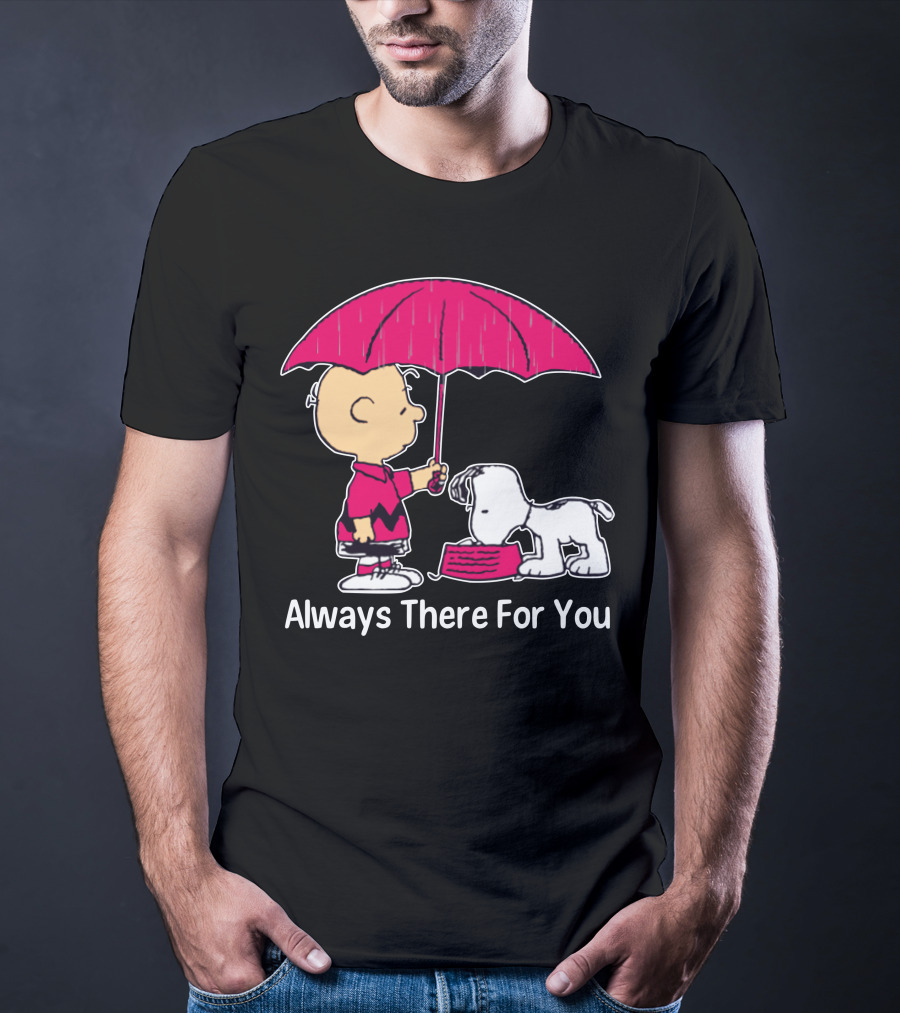 Always There For You Charlie Brown Snoopy Under Umbrella T-Shirt